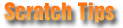 ScratchTips